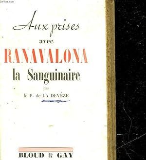 Seller image for AUX PRISES AVEC RANAVALONA LA SANGUINAIRE for sale by Le-Livre