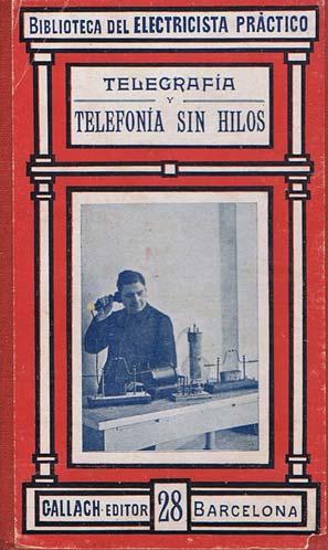 TELEGRAFIA Y TELEFONIA SIN HILOS