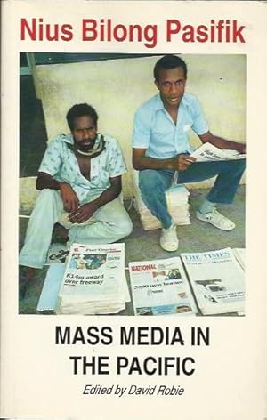 Seller image for Nius Bilong Pasifik: Mass Media in the Pacific for sale by Fine Print Books (ABA)