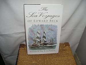 Image du vendeur pour The Sea Voyages of Edward Beck in the 1820s mis en vente par Lyndon Barnes Books