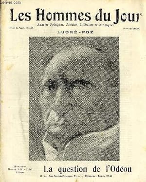 Seller image for LES HOMMES DU JOUR N 327. LUGNE-POE. LA QUESTION DE L'ODEON. for sale by Le-Livre