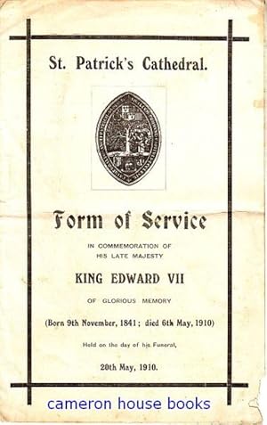 Funeral of Edward VII. Form of Service, St Patrick's Cathedral
