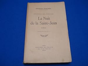 La nuit de la saint jean chronique des pasquiers