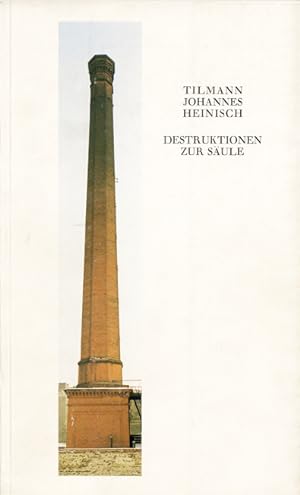 Seller image for Destruktion zur Sule. Nach einem projekt von Adolf Loos for sale by studio montespecchio