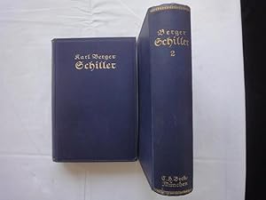 Imagen del vendedor de Schiller. Sein Leben Und Seine Werke. In Zwei Bnden (komplett) a la venta por Malota