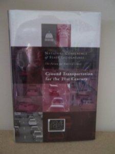 Seller image for Ground Transportation for the 21st Century for sale by Monroe Street Books