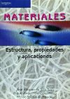 Materiales. Estructura, propiedades y aplicaciones