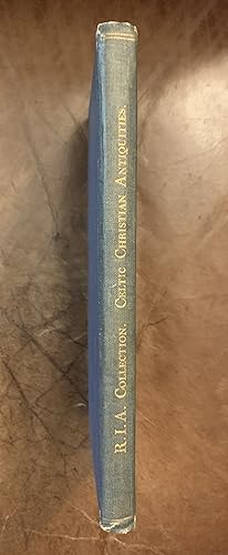 Guide To The Celtic Antiquities Of The Christian Period In The National Museum Dublin Royal Irish...