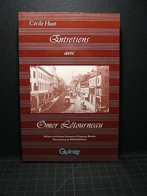 Seller image for Entretiens avec Omer Letourneau for sale by Encore Books