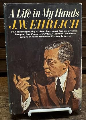 Bild des Verk�ufers f�r A Life in My Hands; An Autobiography zum Verkauf von Argosy Book Store, ABAA, ILAB