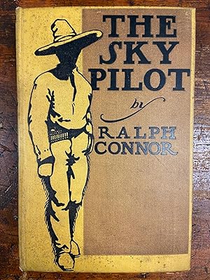 The Sky Pilot; A Tale of the Foothills