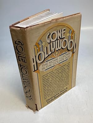 Seller image for Gone Hollywood: The Movie Colony in the Golden Age for sale by Argosy Book Store, ABAA, ILAB