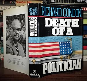 Seller image for DEATH OF A POLITICIAN A Novel for sale by Rare Book Cellar