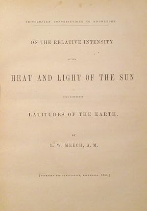 On the Relative Intensity of the Heat and Light of the Sun Upon Different Latitudes of the Earth