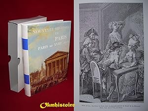 Image du vendeur pour [ Nouvelle Histoire de Paris ] - PARIS AU XVIIIe SICLE mis en vente par Okmhistoire