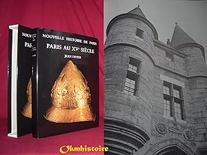 [ Nouvelle Histoire de Paris ] - PARIS AU XVe SIÈCLE - ( 1380 - 1500 )