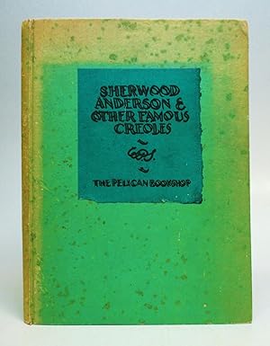 Sherwood Anderson & Other Famous Creoles: A Gallery of Contemporary New Orleans