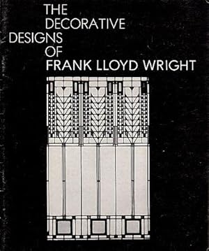 Immagine del venditore per The Decorative Designs of Frank Lloyd Wright venduto da LEFT COAST BOOKS