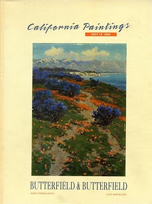 BUTTERFIELD & BUTTERFIELD : CALIFORNIA PAINTINGS : Auction Catalogue, Volume P58, Sale 7325P, Jul...