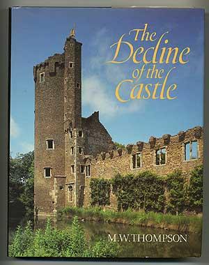 Seller image for The Decline of the Castle for sale by Between the Covers-Rare Books, Inc. ABAA