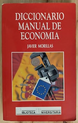 Imagen del vendedor de Diccionario Manual de Economa a la venta por Librera Ofisierra
