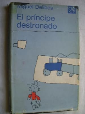 Imagen del vendedor de EL PRNCIPE DESTRONADO a la venta por Librera Maestro Gozalbo