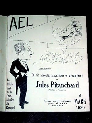 Programme de l'AEL - 9 mars 1930 - Vous présente la vie ardent, magnifique et prodigieuse de Jule...