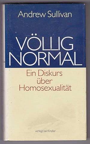 Bild des Verkufers fr Vllig Normal Ein Diskurs ber Homosexualitt zum Verkauf von Kultgut