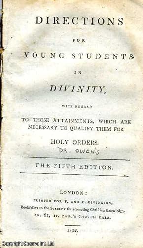 Directions for Young Students in Divinity, with Regard to those Attainments, which are necessary ...