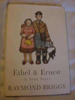 Seller image for Ethel and Ernest : A True Story for sale by MacKellar Art &  Books