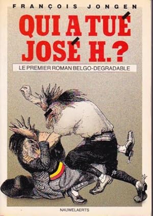Seller image for Qui a tu Jos H.? for sale by L'ivre d'Histoires