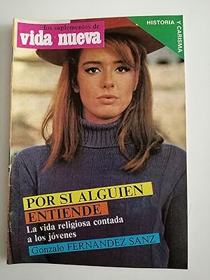 Seller image for Por si alguien entiende (la vida religiosa contada a los jvenes) [folleto] for sale by Perolibros S.L.