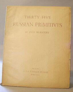 Imagen del vendedor de Thirty Five Russian Primitives, Jacques Zolotnitzky's Collection a la venta por Books & Bidders Antiquarian Booksellers