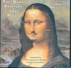 Bild des Verkufers fr The Dada Painters and Poets: An Anthology. zum Verkauf von Wittenborn Art Books