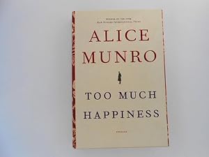 Seller image for Too Much Happiness: Stories for sale by Lindenlea Books