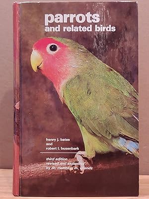 Imagen del vendedor de Parrots and Related Birds a la venta por H.S. Bailey