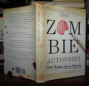 Seller image for THE ZOMBIE AUTOPSIES Secret Notebooks from the Apocalypse for sale by Rare Book Cellar