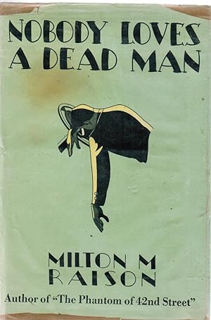 Image du vendeur pour Nobody Loves a Dead Man. mis en vente par Ocean Tango Books