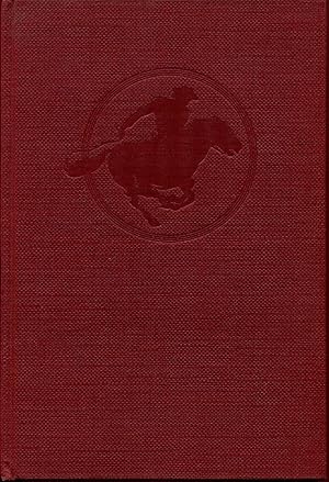 The Pony Express: An Epic Of The Old West