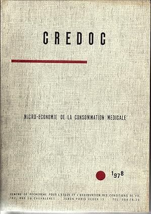 Microéconomie de la consommation médicale. Thèse en Sciences économiques