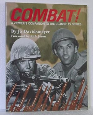 Combat! A Viewers Companion to the Classic TV Series