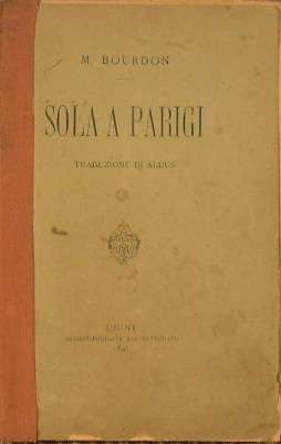 Bild des Verkufers fr Sola a Parigi zum Verkauf von Antica Libreria Srl