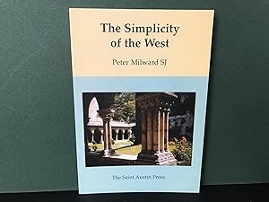 Seller image for The Simplicity of the West (Saint Austin Literature & Ideas Series) for sale by Bookwood