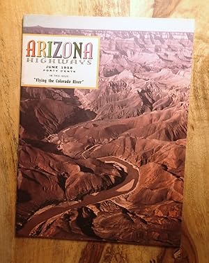 ARIZONA HIGHWAYS : "Flying the Colorado", June 1958, Vol 34, No 6