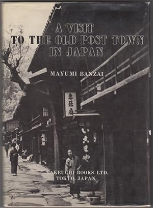 Seller image for A Visit to the Old Post Town in Japan for sale by Kaaterskill Books, ABAA/ILAB