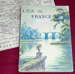 Seller image for L'ILE-DE-FRANCE for sale by LE BOUQUINISTE