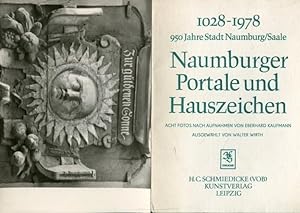 1028 - 1978. 950 Jahre Stadt Naumburg /Saale. Naumburger Portale und Hauszeichen. Acht Fotos nach...