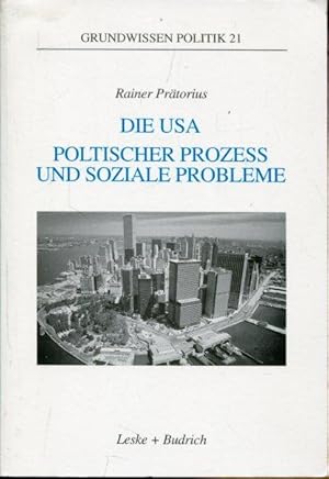 Bild des Verkufers fr Die USA: politischer Proze und soziale Probleme. zum Verkauf von Antiquariat am Flughafen