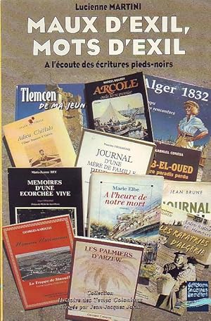 Maux d'exil, mots d'exil - à l'écoute des écritures pierds-noirs