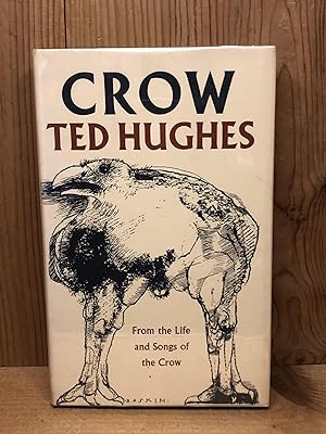 Image du vendeur pour CROW: from the Life and Songs of the Crow: From the Life and Songs of the Crow mis en vente par BEACON BOOKS